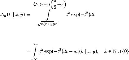 \begin{aligned}\mathcal{A}_n(k \mid x, y) &= \int^{\sqrt[2]{n(x + y)}\left(\dfrac{\pi}{2} - t_0\right)}_{\sqrt{n(x + y)}t_0} t^k \exp(-t^2) dt \\
 \\ 
 \\ &= \int^{\infty}_{-\infty} t^k \exp(-t^2) d t - a_n(k \mid x, y) , ~~~ k \in \N \cup \{0\}
 \\ \end{aligned}